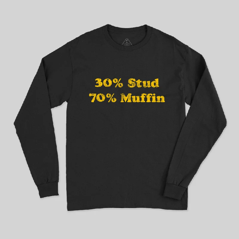 30 Stud 70 Muffin Long Sleeve T-Shirt