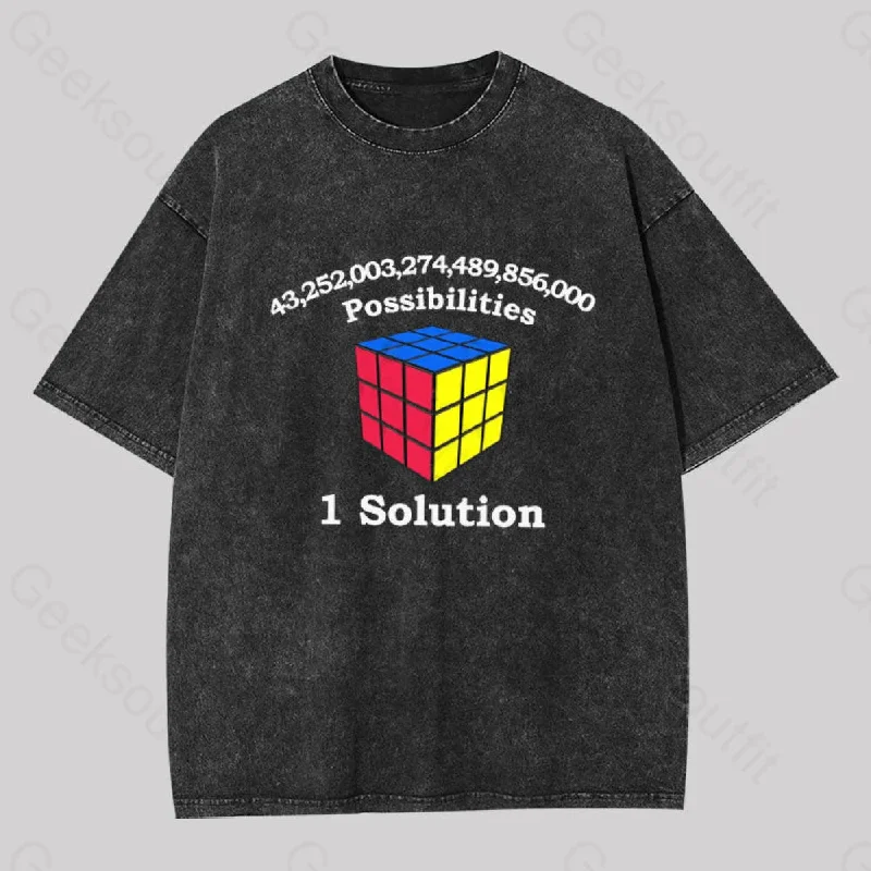 43 Quadrillion Possibilities, 1 Solution Washed T-shirt