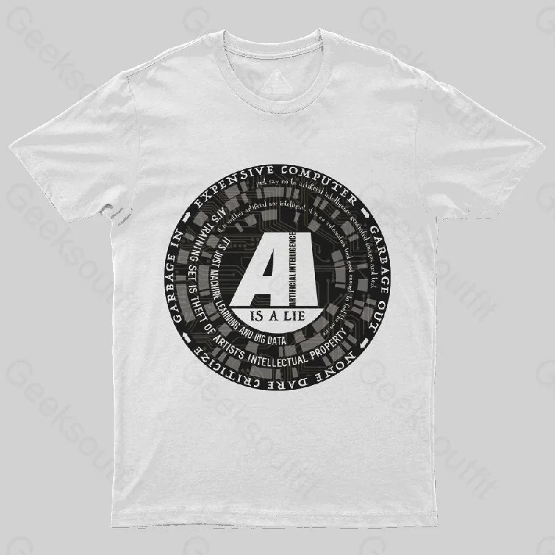 AI Is a Lie T-Shirt