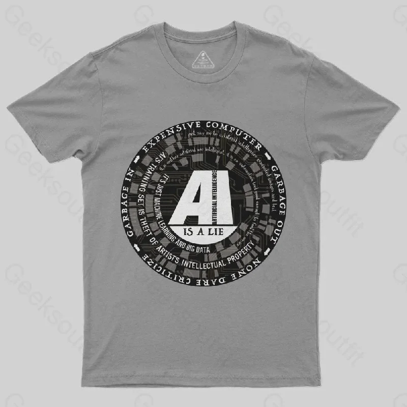 AI Is a Lie T-Shirt