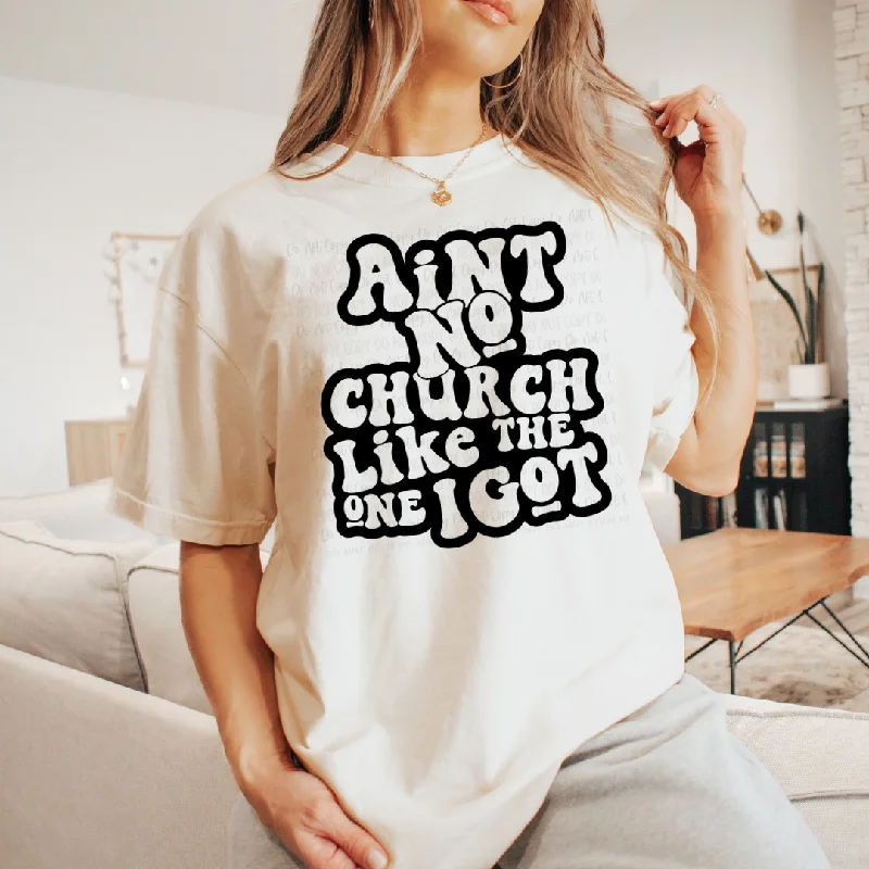 AINT NO CHURCH GRAPHIC TEE