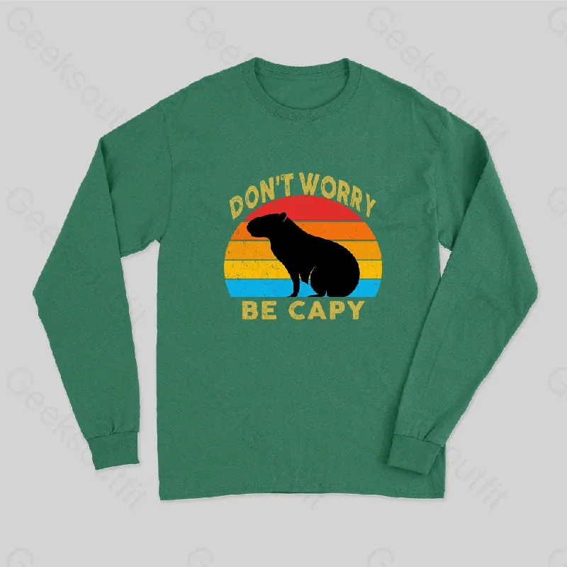 Capybara Don't Worry Long Sleeve T-Shirt