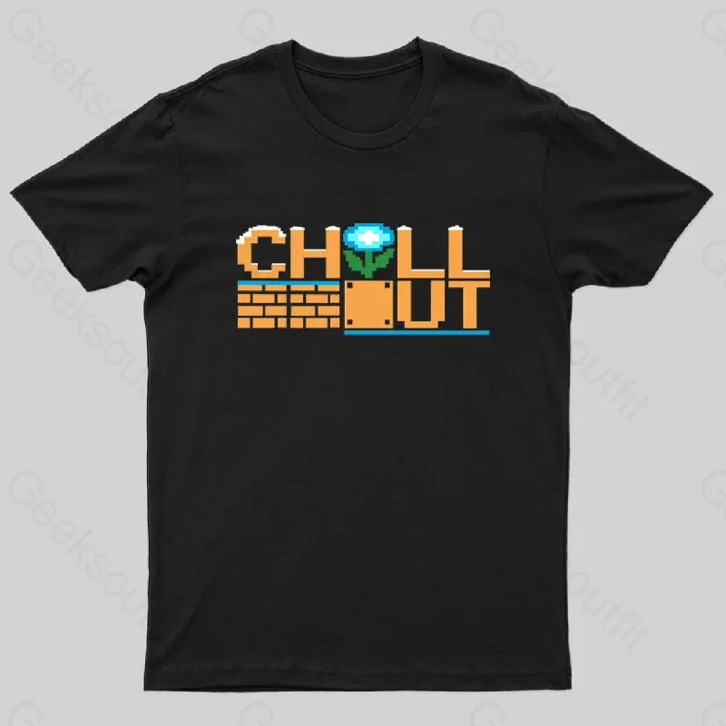 Chill Out Nerd T-Shirt