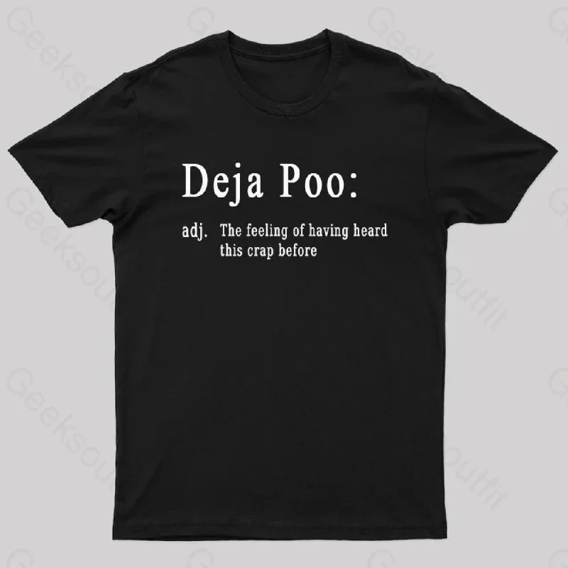 Deja Poo Nerd T-Shirt