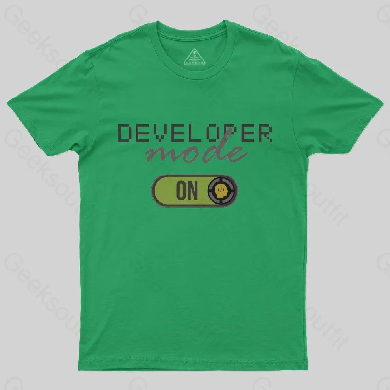 Developer Mode ON T-Shirt