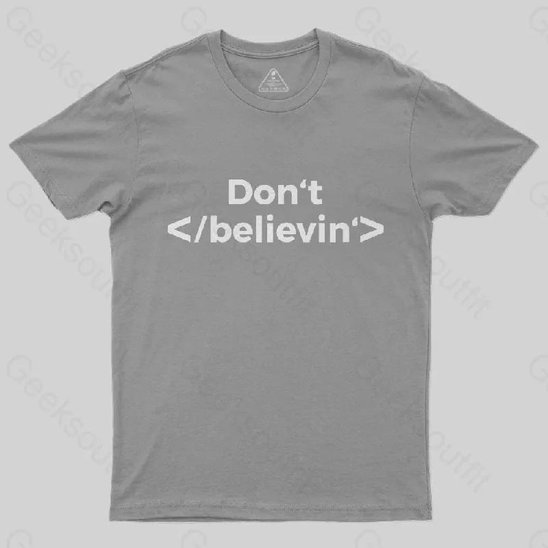 Don't Stop Believing T-Shirt