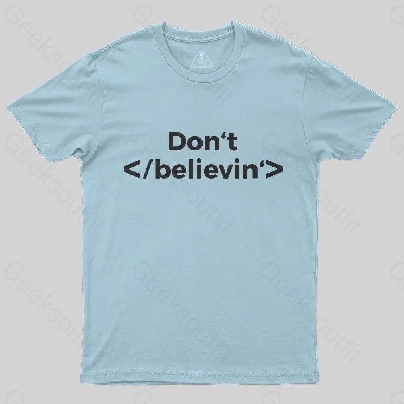 Don't Stop Believing T-Shirt