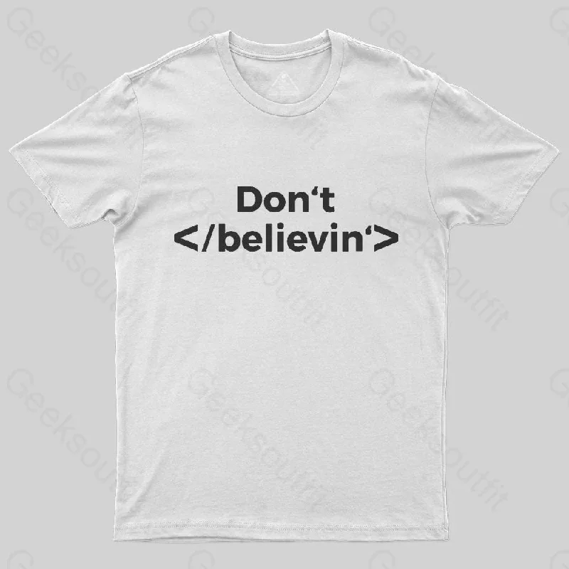 Don't Stop Believing T-Shirt