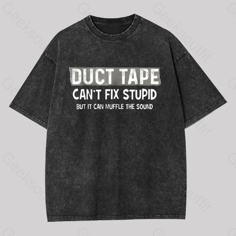 Duct Tape Muffle Stupid Sound Geek Washed T-shirt