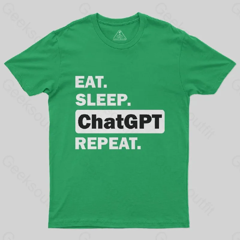 Eat Sleep ChatGPT Repeat T-Shirt