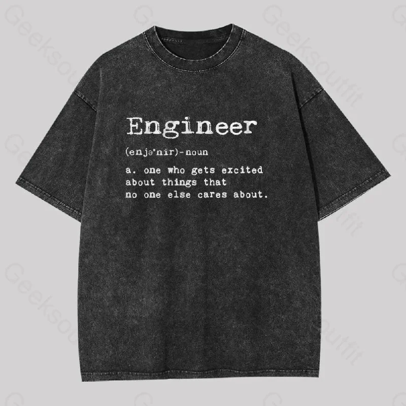 Engineer Definition Geek Washed T-shirt