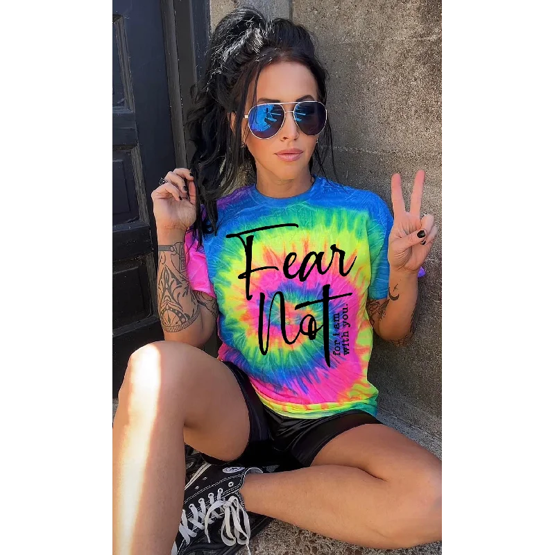 Fear Not  Tie-dye  Graphic Tee