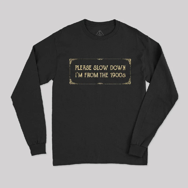 From the 1900s Long Sleeve T-Shirt