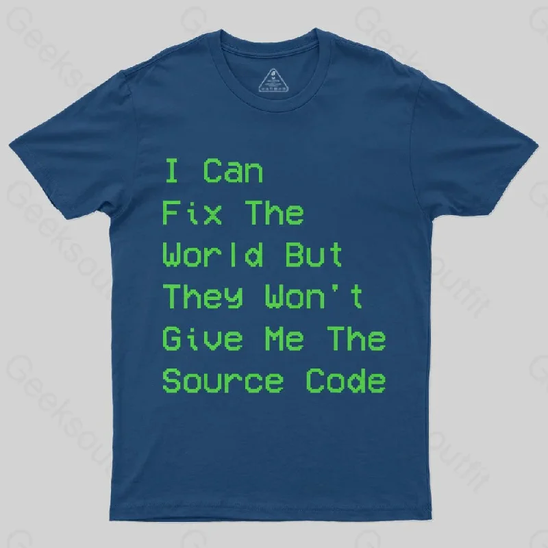 I Can Fix the World T-Shirt