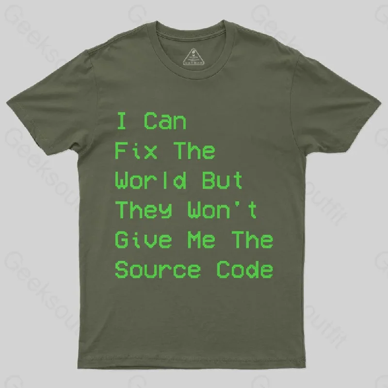 I Can Fix the World T-Shirt