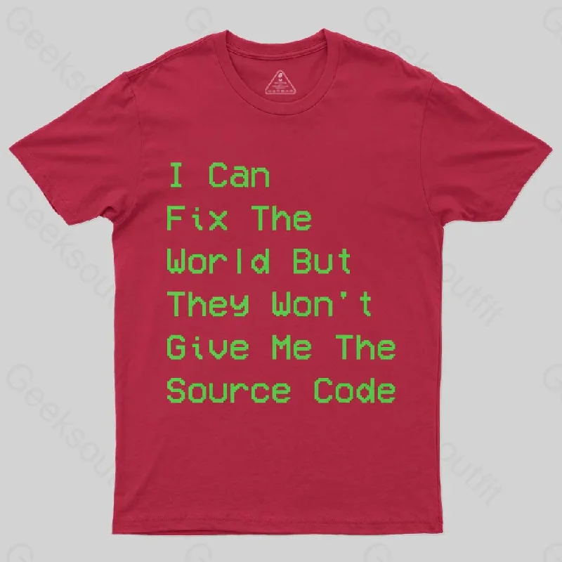 I Can Fix the World T-Shirt