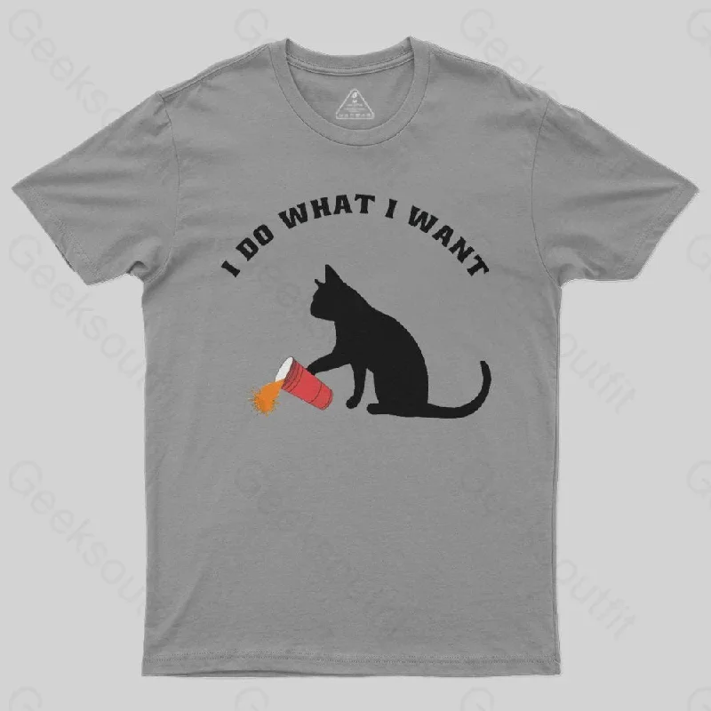 I do what i want funny cat T-Shirt