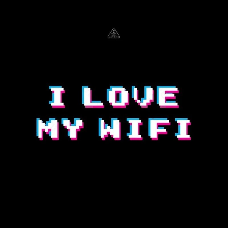 I love my wifi T-Shirt