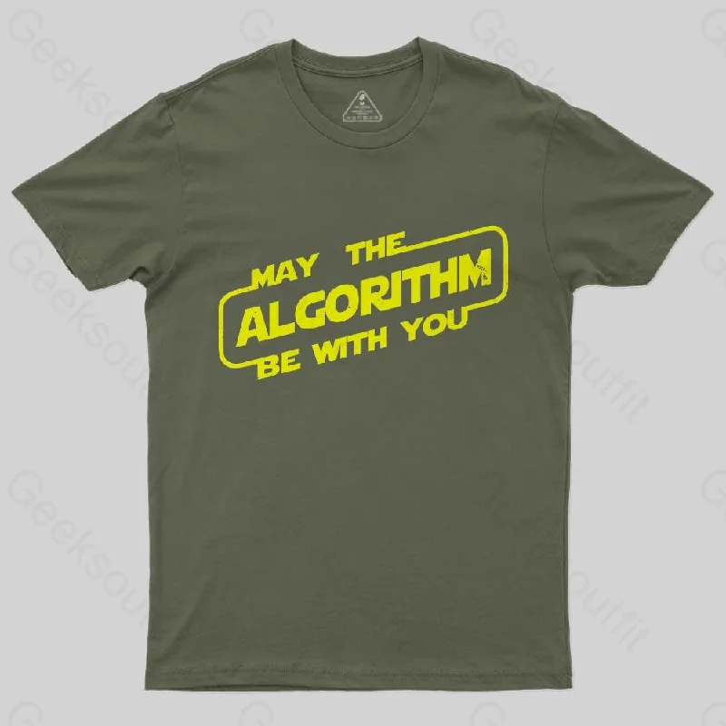 May the ALGORITHM be with you T-Shirt