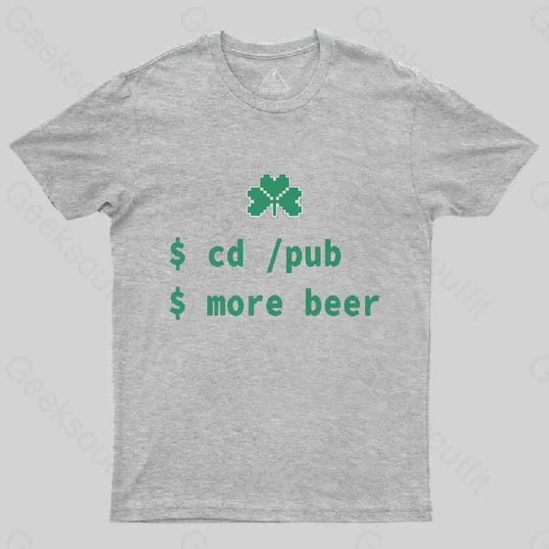 More Beer Funny It T-Shirt