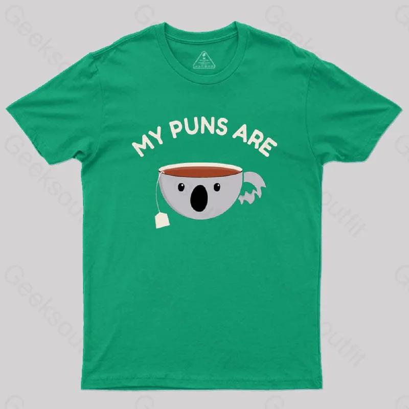 My Puns Are Koala Tea T-Shirt