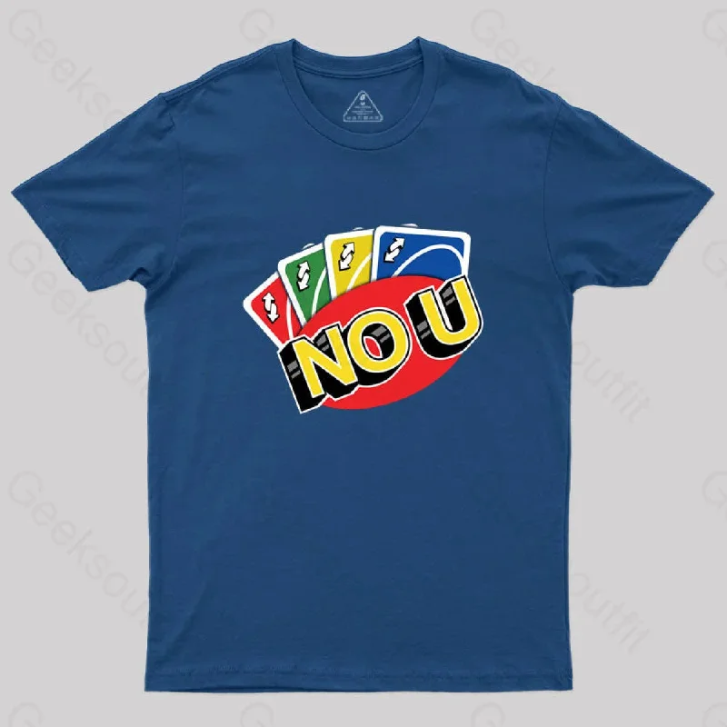 No U Funny Game T-Shirt