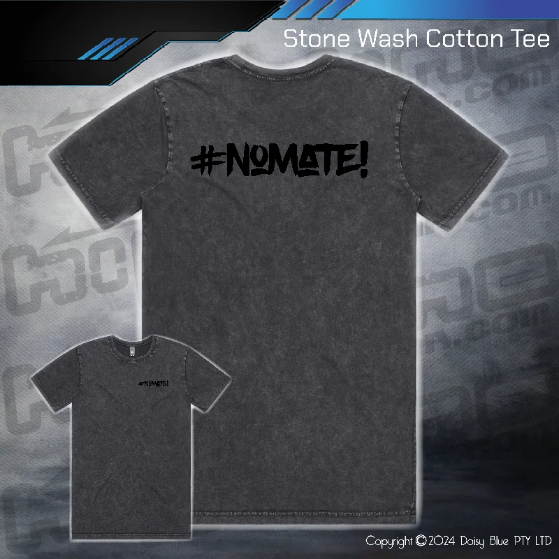 Stonewash Tee - #nomate!