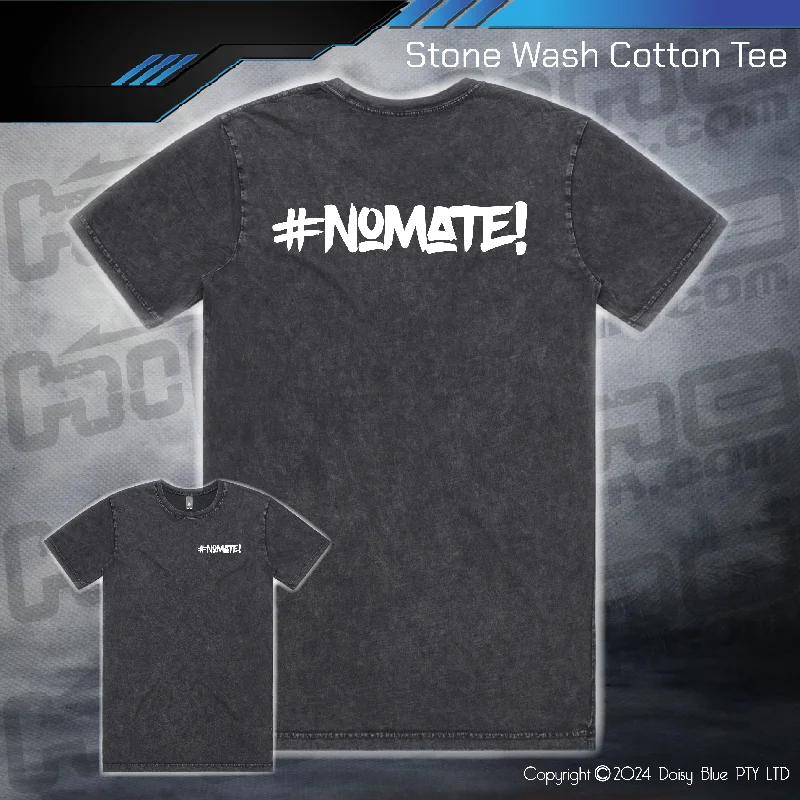 Stonewash Tee - #nomate!