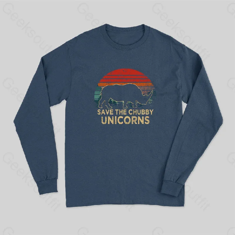 Save The Chubby Unicorns Long Sleeve T-Shirt