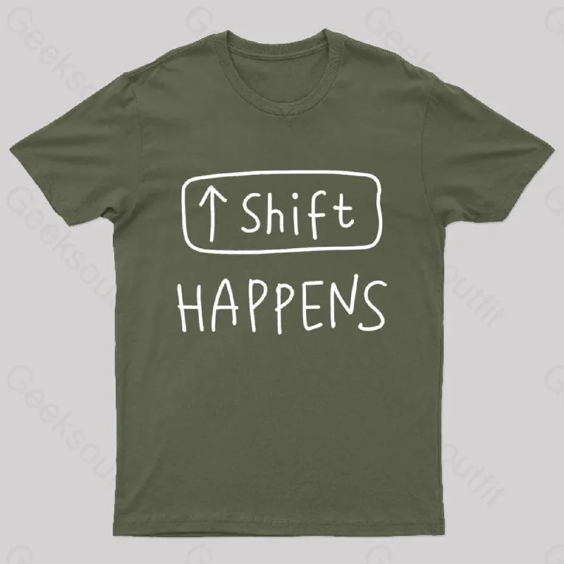 Shift Happens Geek T-Shirt