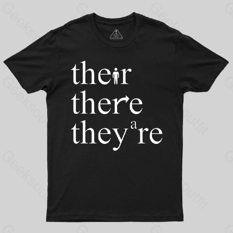 There Their They're Funny Grammar T-shirt