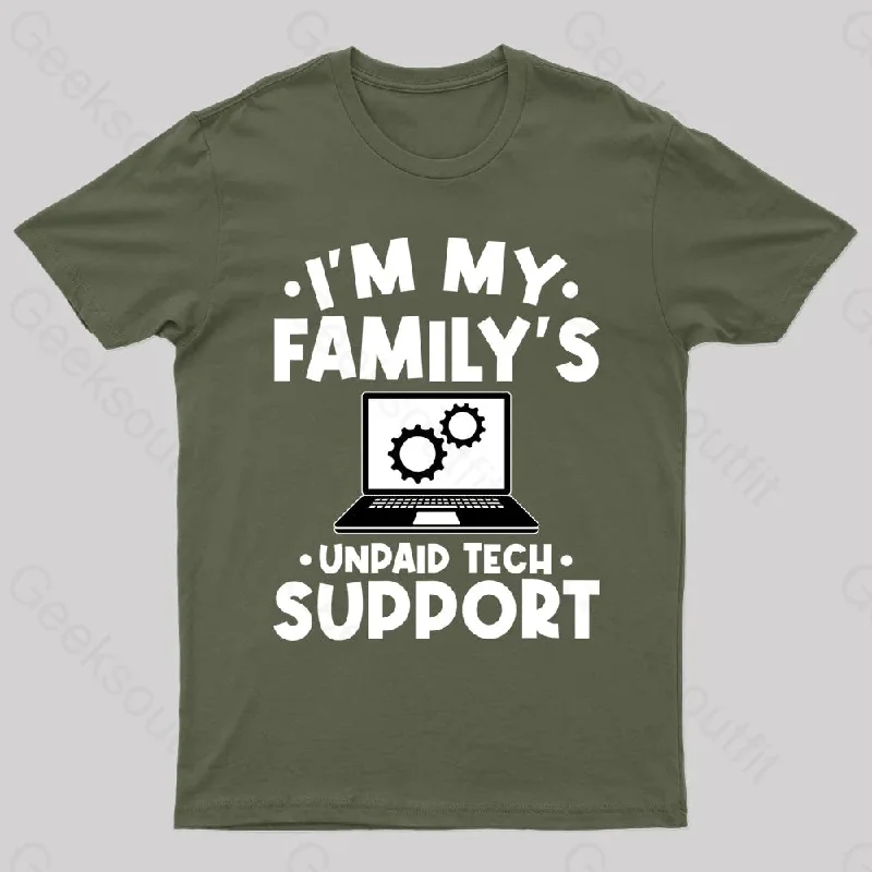 Unpaid Tech Support Geek T-Shirt