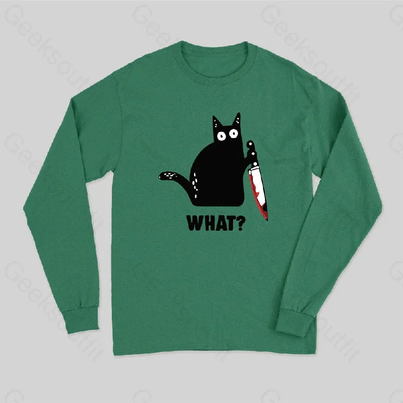 What Cat Funny Long Sleeve T-Shirt